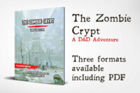 Infested Building Series Book 2 – Zombie Crypt 5e D&D Adventure
